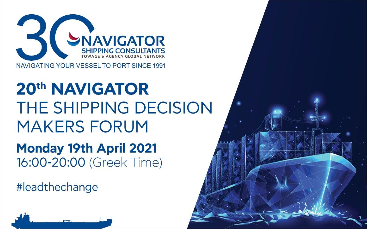 20ο  Ναυτιλιακό Συνέδριο “NAVIGATOR – THE SHIPPING DECISION MAKERS FORUM”